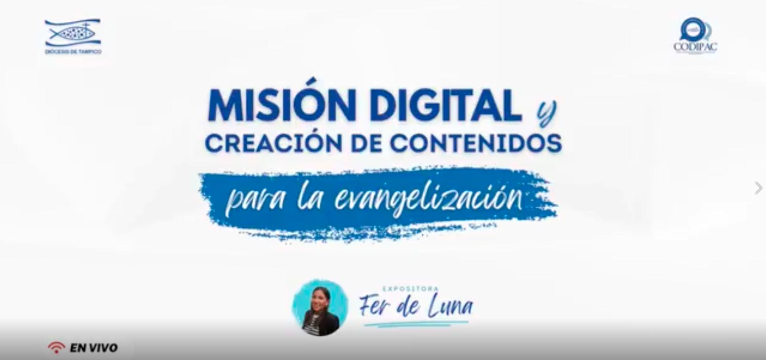 Misión digital: evangelizar más allá de las publicaciones | Primera parte